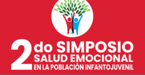 Segundo Simposio: Salud Socioemocional en la Población Infantojuvenil